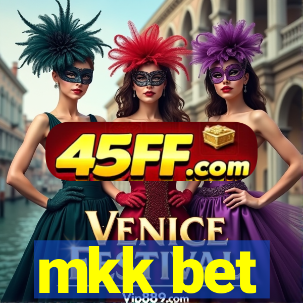 mkk bet